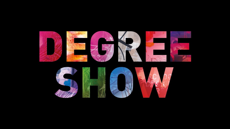 A black background with bold, colourful text reading ' Degree Show'.