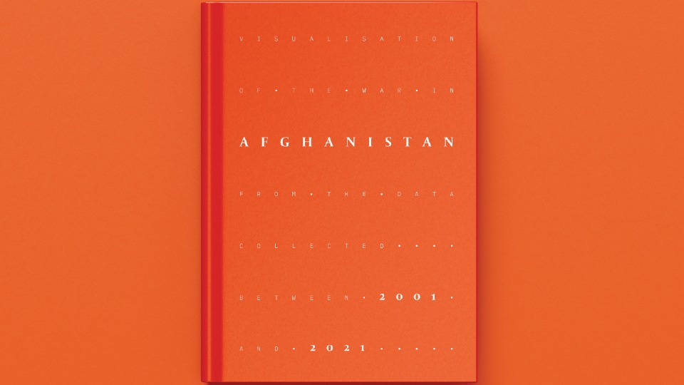 The cover of an orange book with text reading 'Visualisation of the war in Afghanistan from the data collected between 2001 and 2021'.